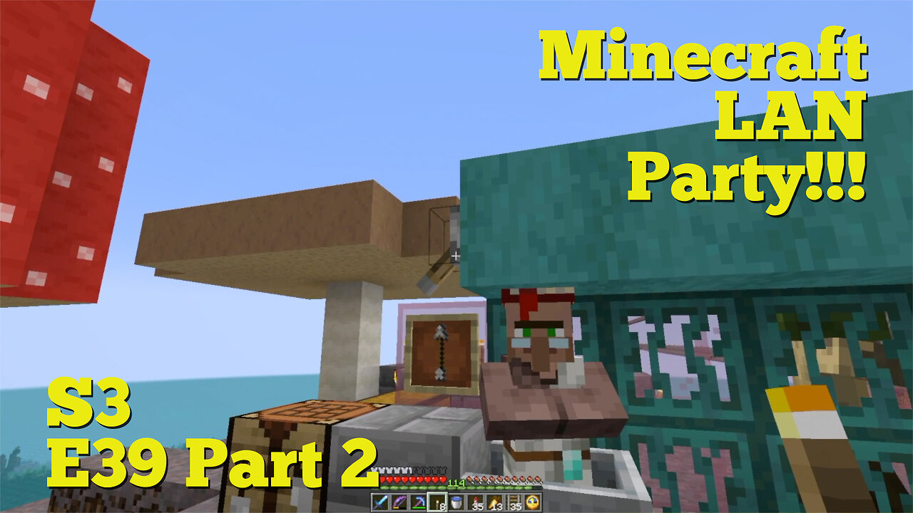 Minecraft LAN Party! Season 3 Episode 39 Part 2 - If I Throw This Switch...