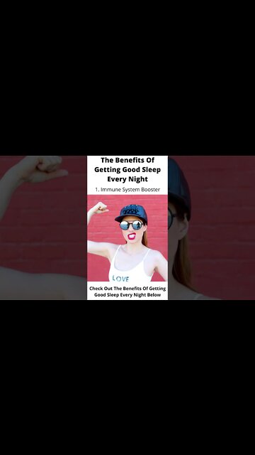 The Benefits Of Getting Good Sleep Every Night