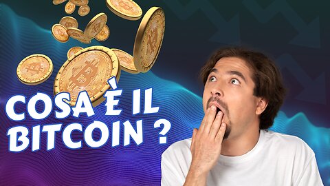 Bitcoin: La Moneta Digitale Rivoluzionaria - Guida Completa e Spiegazione