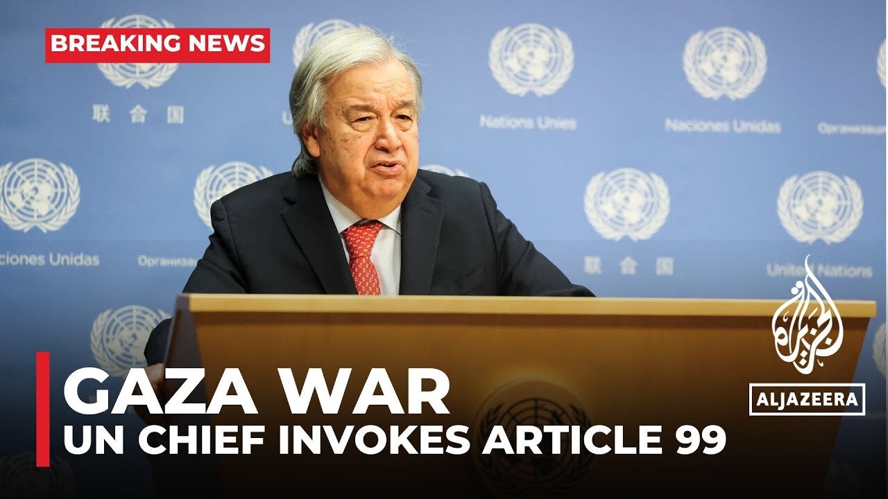 UN chief invokes article 99 on Gaza in rare, powerful move