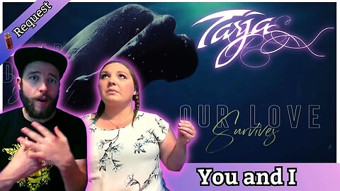 Tarja puts it all out in the RAW | Couple React to Tarja - You And I #reaction #tarja