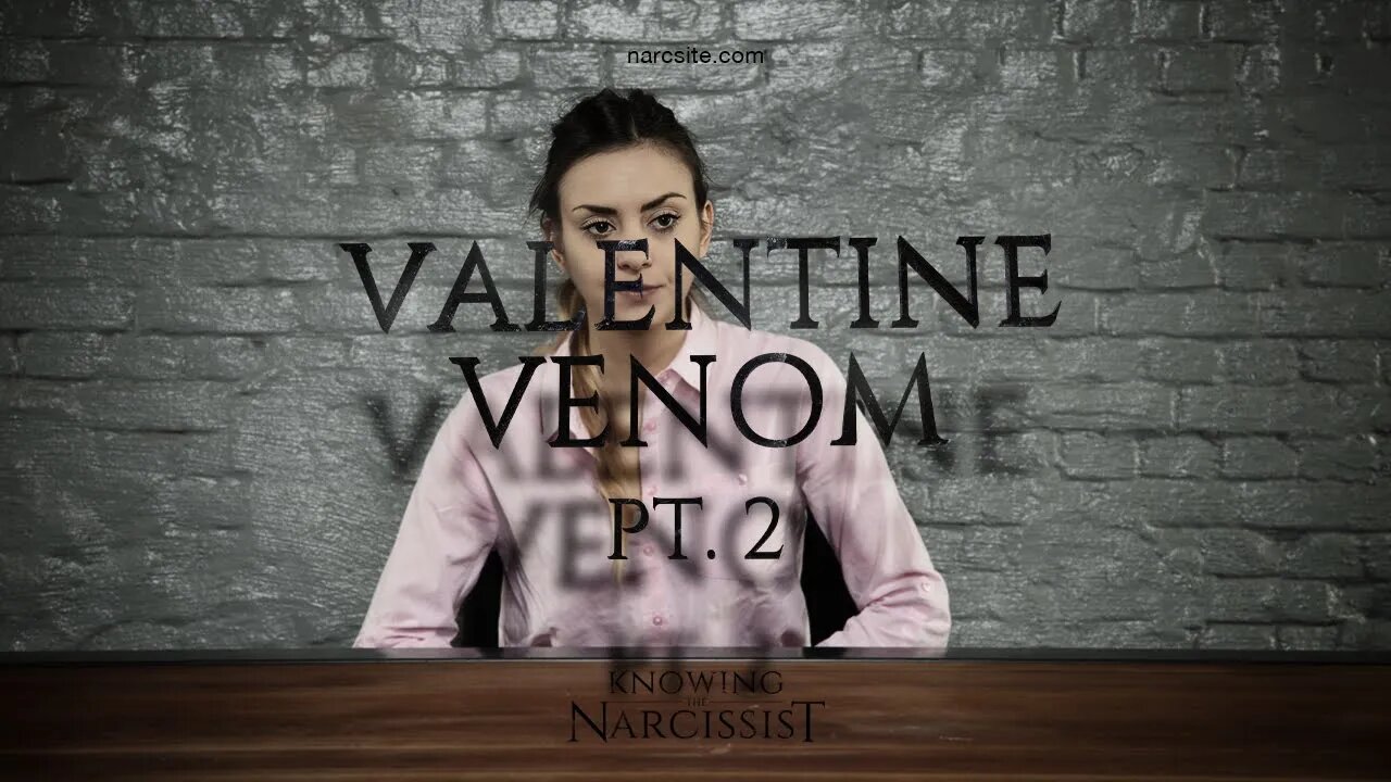 Valentine Venom Part 2
