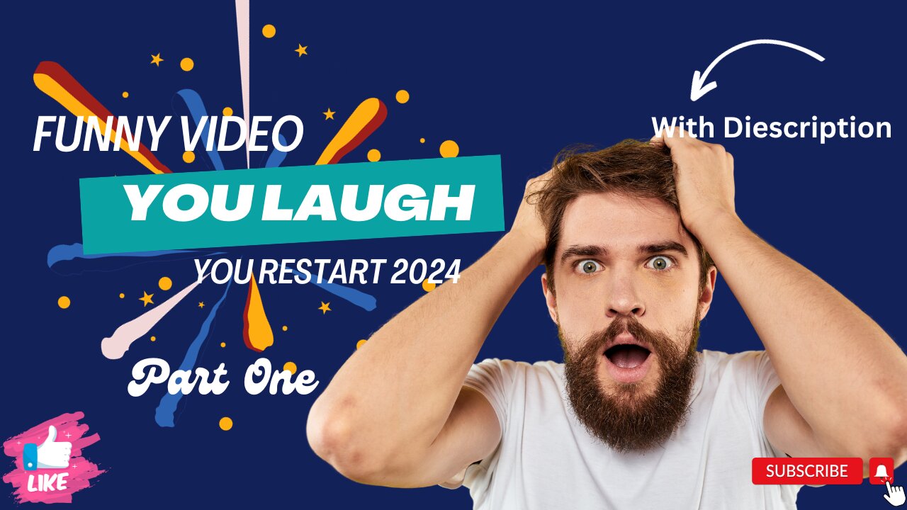 Funny video you laugh, you restart 2024 (Part One)