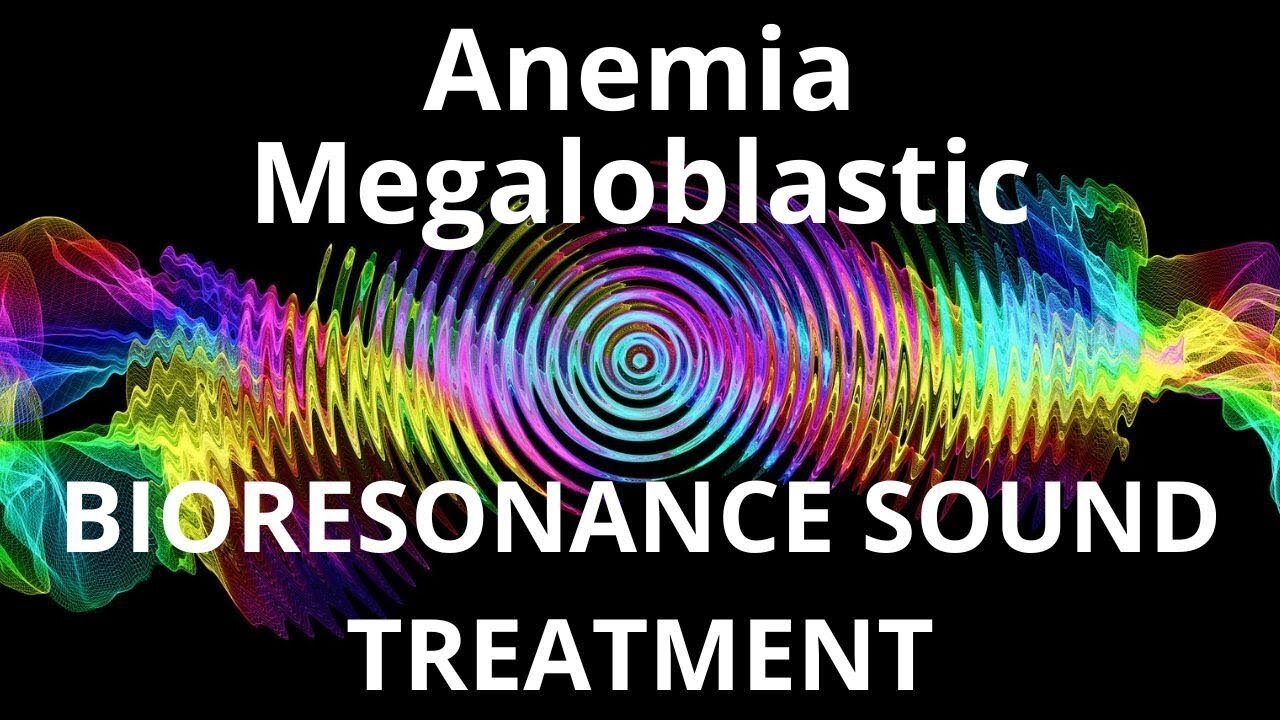 Anemia Megaloblastic _ Sound therapy session _ Sounds of nature