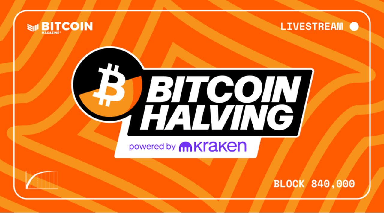 Bitcoin’s Biggest Event: Kraken And Bitcoin Magazine Host The 2024 Bitcoin Halving Livestream Event