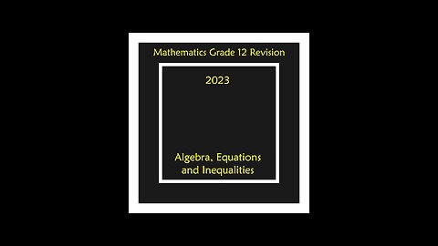 Simultaneous Equations Q1.2 Grade 12 Mathematics Algebra Revision