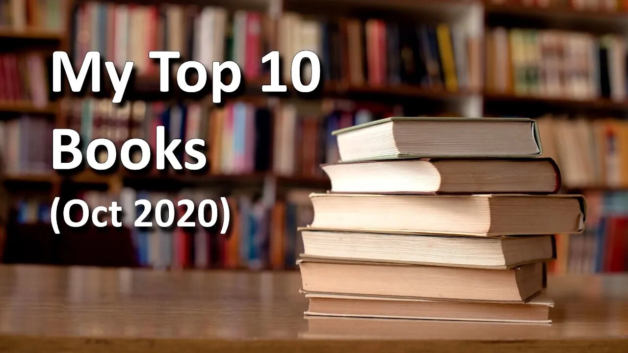 My Top 10 Books - (Obligatory Booktube List Video)