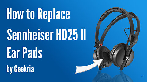 How to Replace Sennheiser HD25 II Headphones Ear Pads / Cushions | Geekria 0