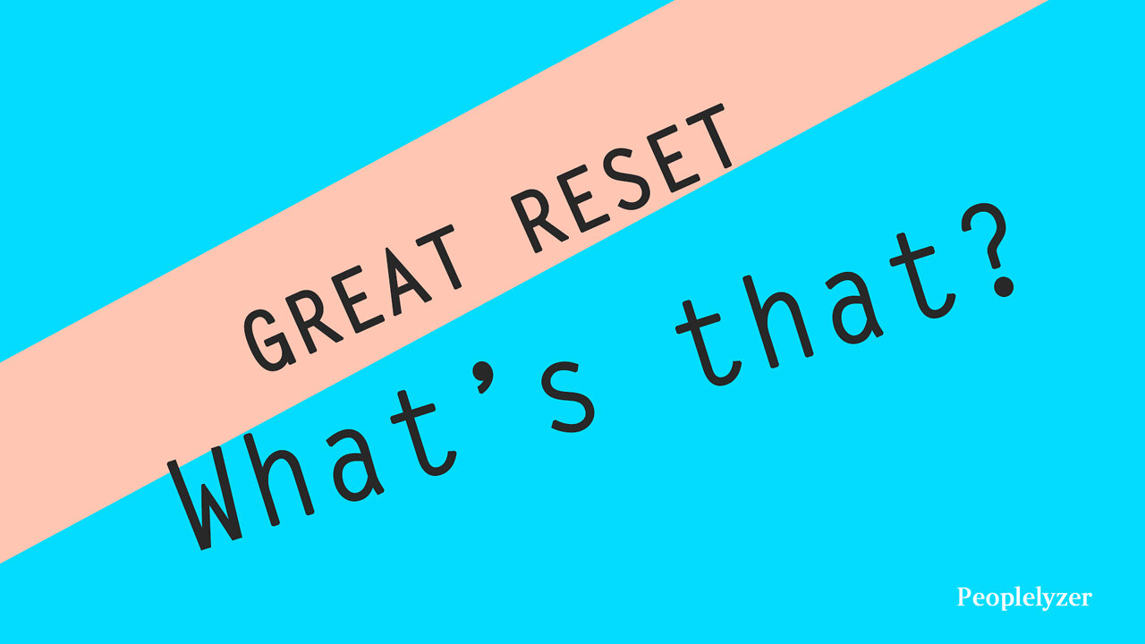 What is the Great Reset?