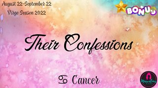 🌟 ♋️ Cancer: Their Confessions...BONUS: "They're LYING to themselves" [♍️ Virgo Season 2022]