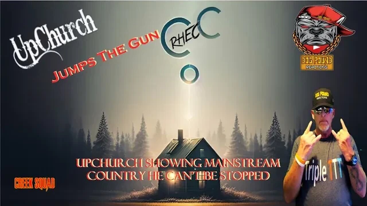 Upchurch – Jumps the Gun by Dog Pound Reactions