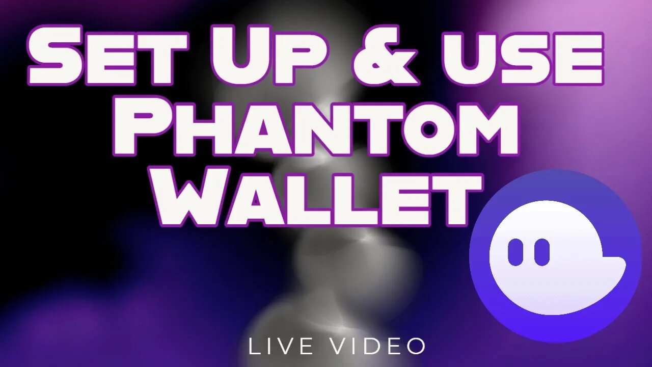 How to Set Up and Use A Phantom Wallet