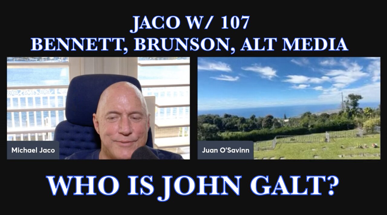 JACO W/ JUIAN O'SAVIN- Scott Bennett, LOY BRUNSON, ALT MEDIA, USA CIVIL WAR, TRUE BENGHAZIE STORY+++