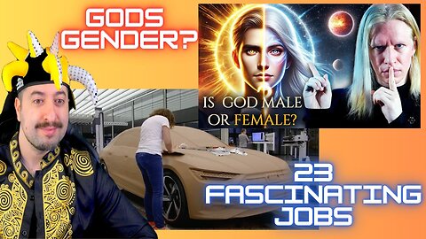 God's Real Gender? / 23 Fascinating Jobs Around The World