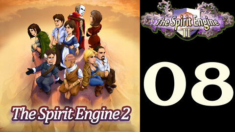 Let's Play The Spirit Engine 2 [08]