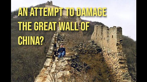 Severe Damage to the Great Wall of China_ A Threat to Cultural Heritage