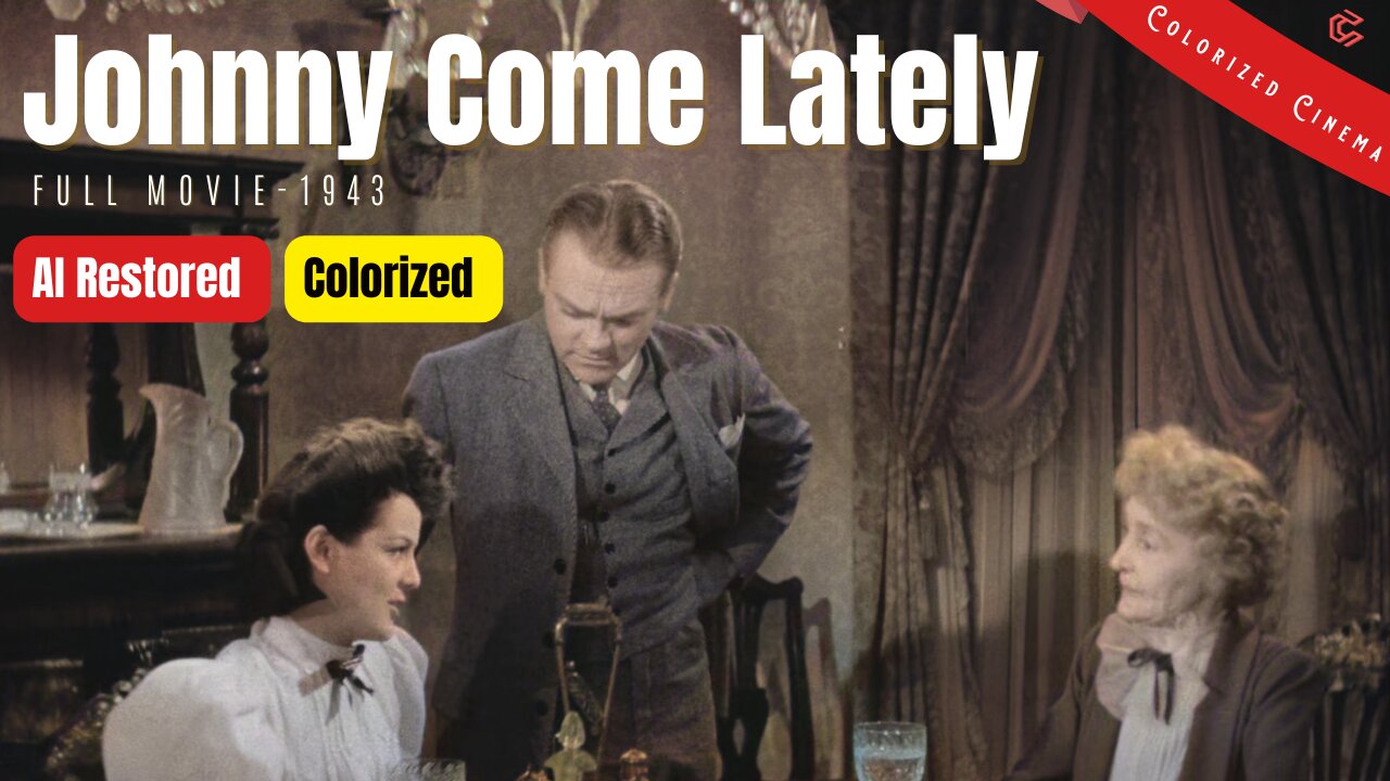 Johnny Come Lately (1943) | AI Restored and Colorized | Subtitled | James Cagney | Drama