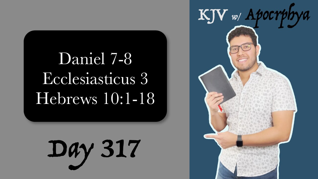 Day 317 - Bible in One Year KJV [2022]