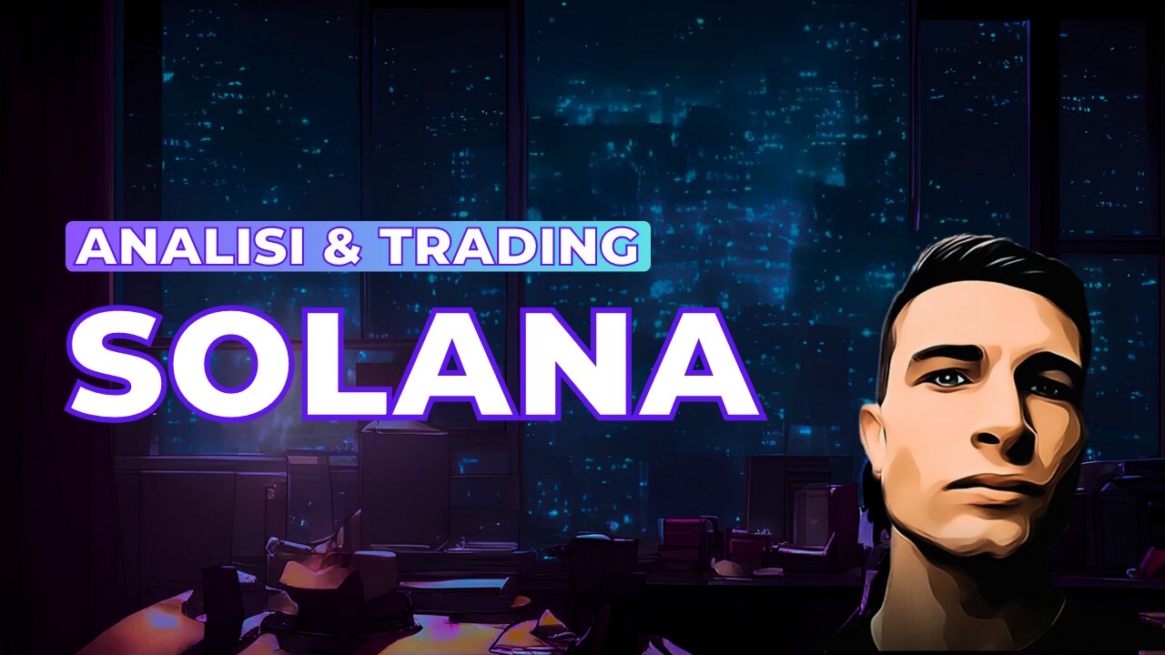 Analisi & Trading su SOLANA | Cosa fare ora?