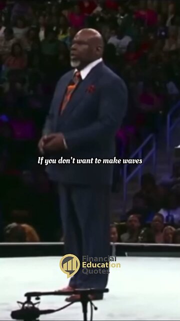 The Courage To Be Different - T.D. Jakes