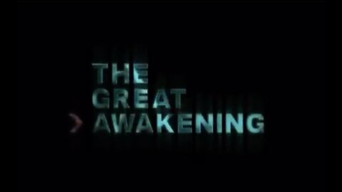 The Great Awakening