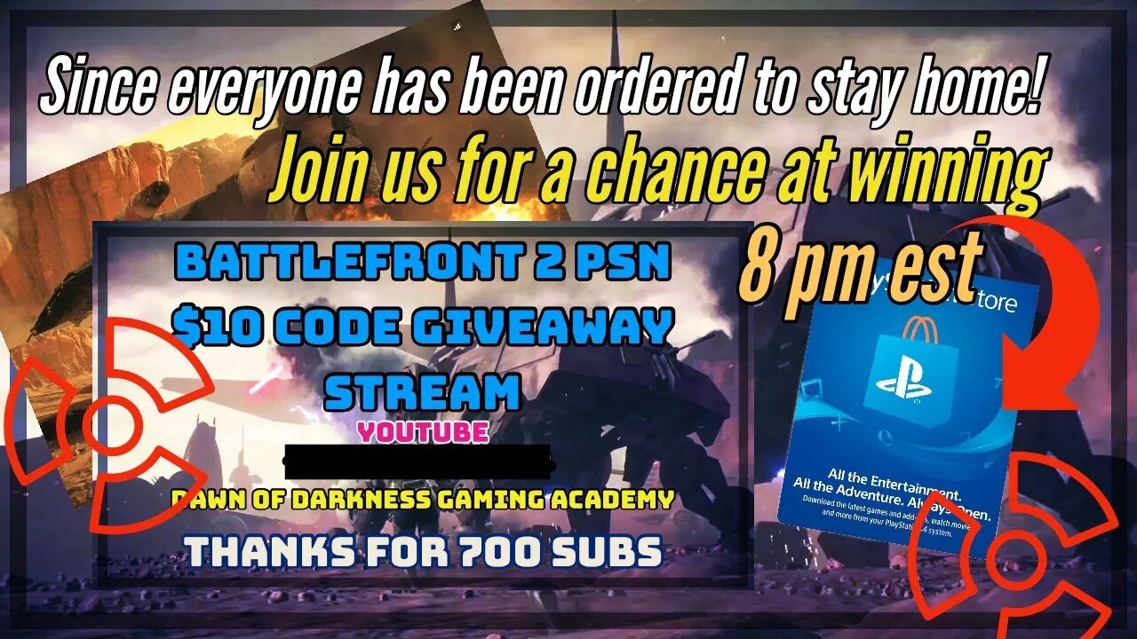 Battlefront 2 LIVE 700 Subscriber Giveaway - $10 psn Code