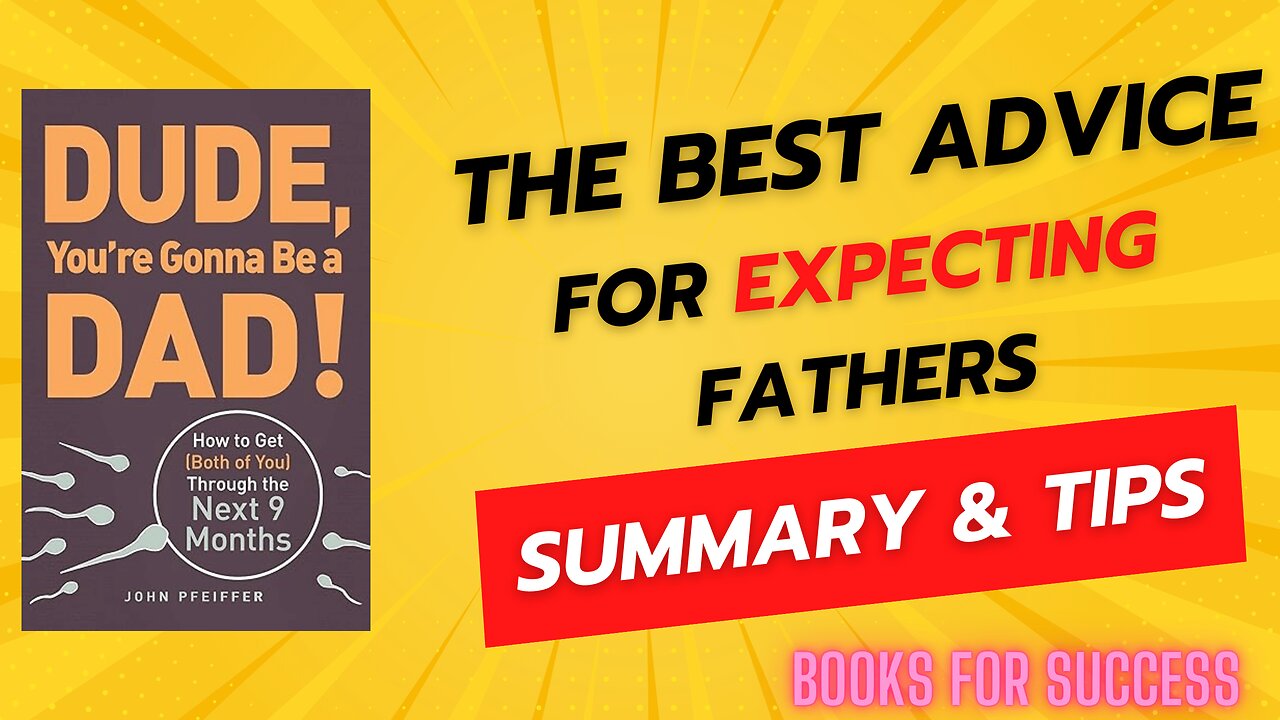 "Dude, You're Gonna Be a Dad!" by John Pfeiffer | Essential Guide for Future Dads