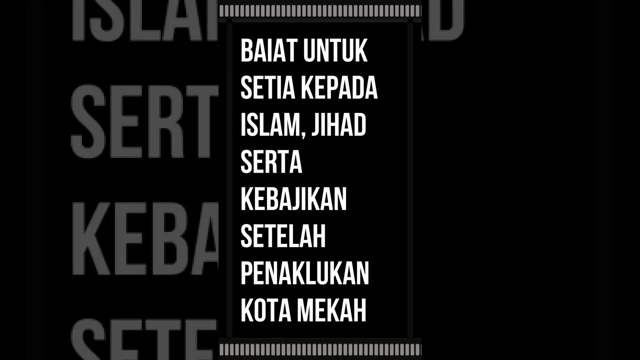 Baiat untuk setia kepada Islam, jihad serta kebajikan setelah penaklukan Kota Mekah, dan penjelasan