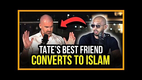 Andrew Tate bestfriend converted to islam/ Tate podcast