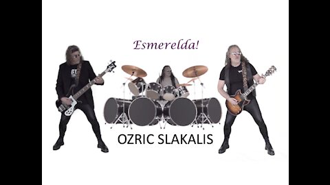 Esmerelda by Ozric Slakalis