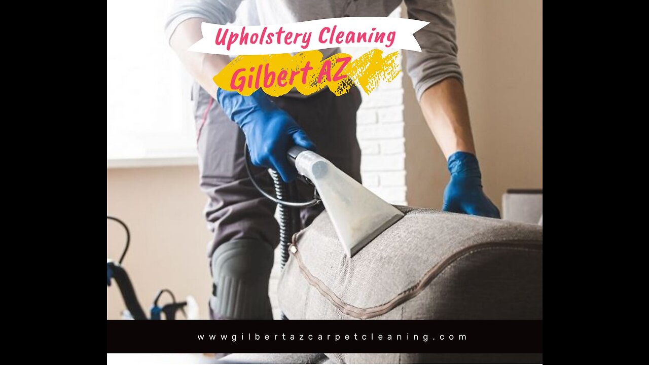 Upholstery Cleaning Gilbert AZ