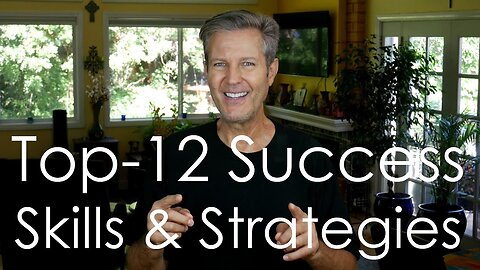 12 Mindset Strategies of Life's Most Successful People. (Personal Development Growth & Self Help)