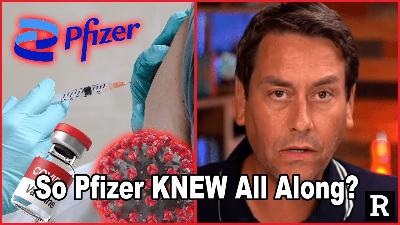 WAIT! So Pfizer KNEW All Along And Kept It Secret?