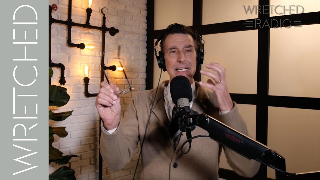 Are you OK with Baptism Bob and Lord’s Supper Sam? | WRETCHED RADIO