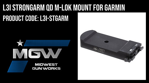 L3I Strongarm QD M-LOK Mount for Garmin - L3I-STGARM