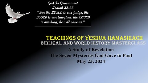 5-23-24 A Study of Revelation 7 Mysteries God Gave to Paul/John