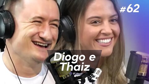 DIOGO FONTANA E THAIZ DIDONÉ | Jovens Empreendedores #62
