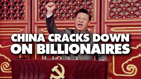 China cracks down on billionaires and inequality, pushes for 'common prosperity'