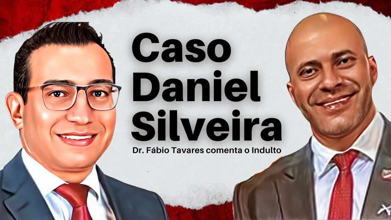 Daniel Silveira. Advogado comenta Indulto Presidencial.