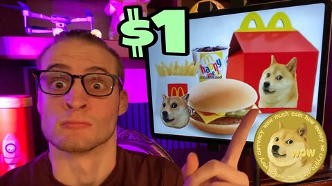 Dogecoin To $1 In Only Minutes From McDonalds