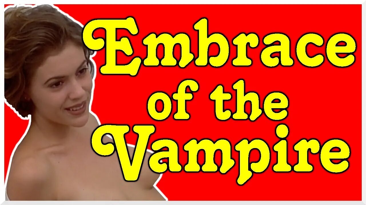 What Happens in Embrace Of The Vampire?