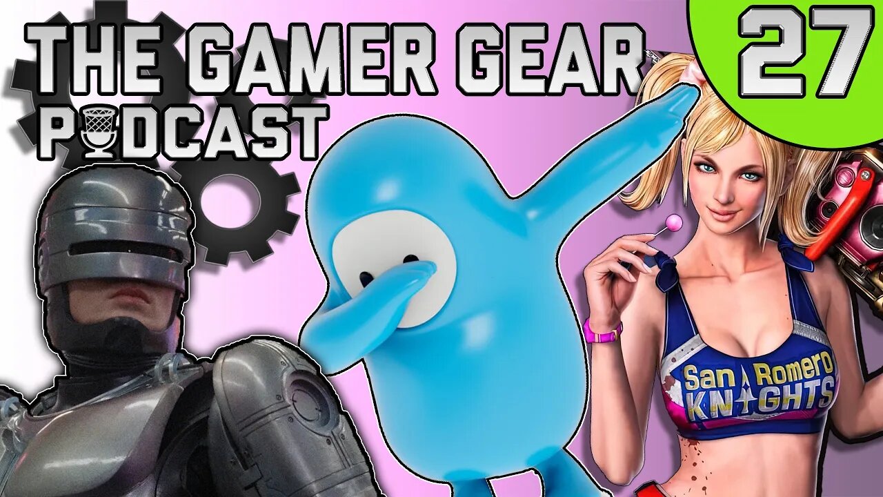 Ubisoft is Evil, Robocop Comeback, Lolipop Chainsaw Remake - The Gamer Gear Podcast Episode 27