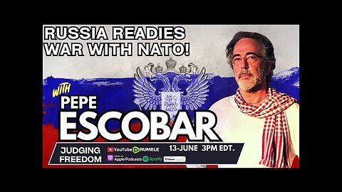 Pepe Escobar : Russia Readies War With NATO