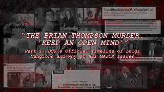 INVESTIGATE EVERYTHING: The Brian Thompson Murder Investigation Pt 1: Issues with the Timeline