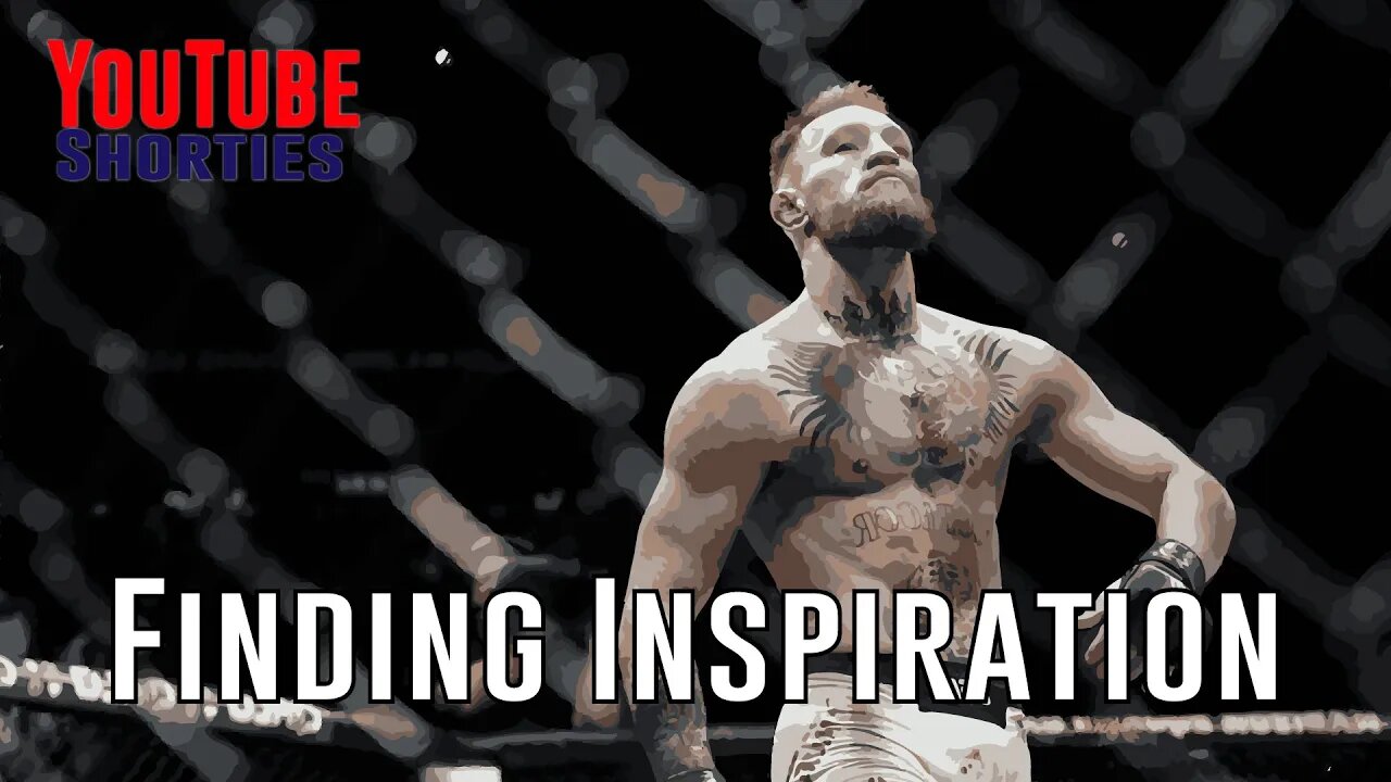 Finding Inspiration - Conor McGregor #shorts