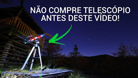 Qual primeiro Telescópio comprar pra Iniciante? - Astronomia para Iniciantes