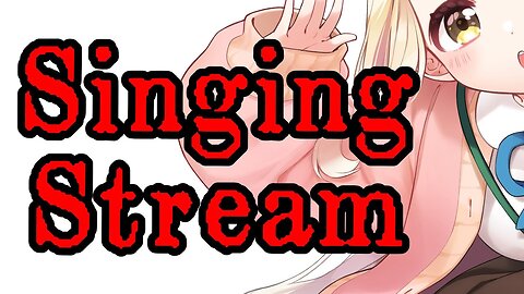 【歌 _ アーカイブ✕】英語の曲を練習するだけ。Singing Stream【にじさんじ_町田ちま】-ih0KyedLcBw