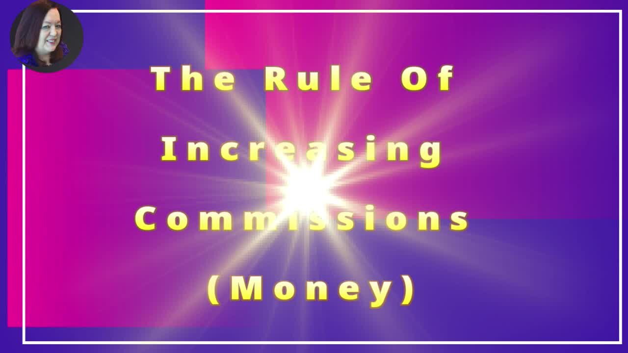 The Rule Of Increasing Commissions (Money)