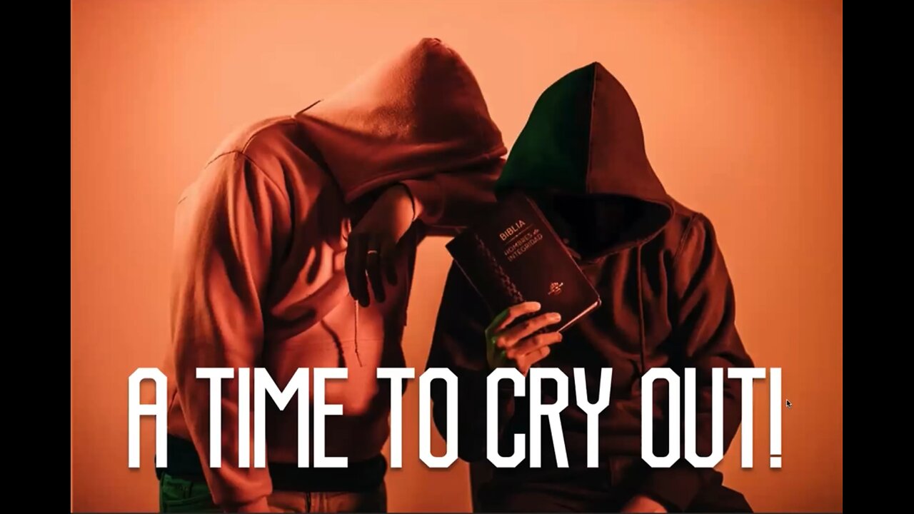 A Time to Cry Out