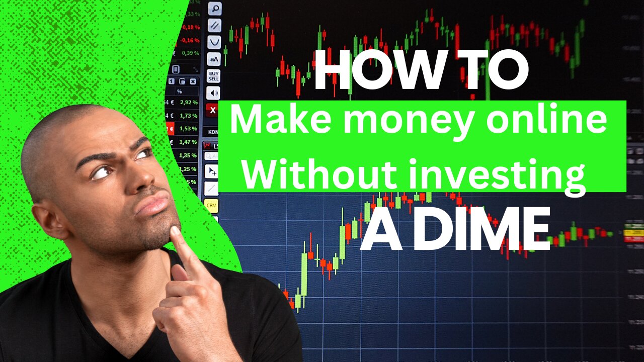 How to make money online without spending a dime